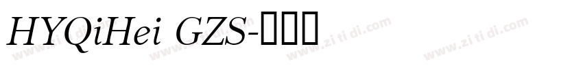 HYQiHei GZS字体转换